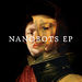 Nanobots EP