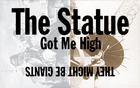 The Statue Got Me High single cover