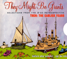 Selections From The 2-CD Retrospective Then: The Earlier Years sampler cover