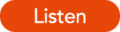 Listen.png