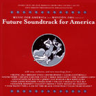 Future Soundtrack For America compilation cover